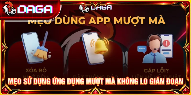 Mẹo tối ưu kết nối và thiết bị để ứng dụng hoạt động ổn định hơn